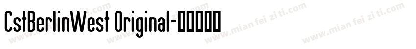CstBerlinWest Original字体转换